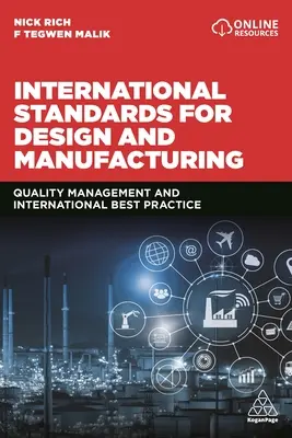 Normas internacionales de diseño y fabricación: Gestión de la calidad y mejores prácticas internacionales - International Standards for Design and Manufacturing: Quality Management and International Best Practice