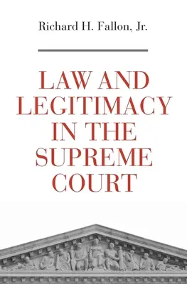 Derecho y legitimidad en el Tribunal Supremo - Law and Legitimacy in the Supreme Court