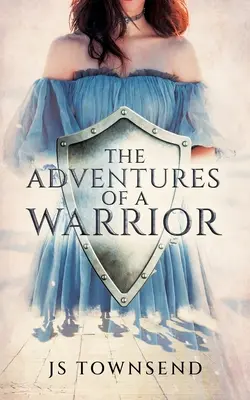 Las aventuras de un guerrero - The Adventures of A Warrior