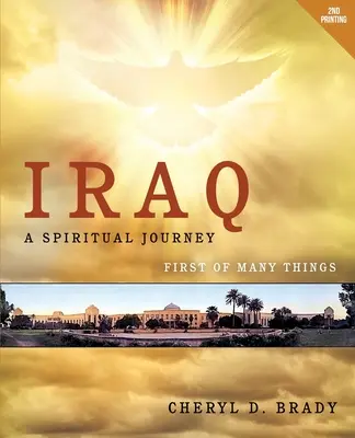 Irak: Un viaje espiritual - Iraq: A Spiritual Journey