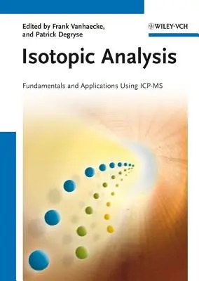 Isotopic Analysis: Fundamentos y aplicaciones con Icp-MS - Isotopic Analysis: Fundamentals and Applications Using Icp-MS