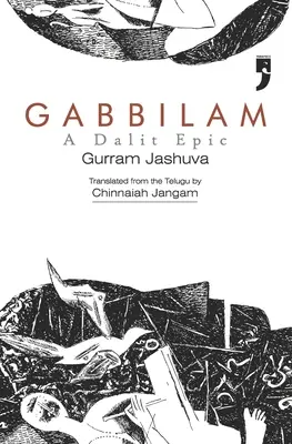 Gabbilam: Una epopeya dalit - Gabbilam: A Dalit Epic