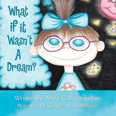 ¿Y si no fuera un sueño? - What If It Wasn't a Dream?