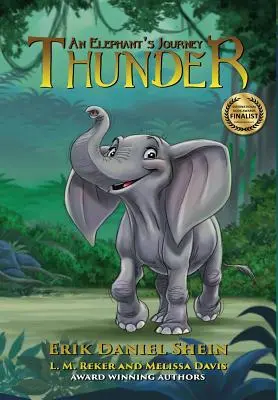 Trueno: El viaje de un elefante - Thunder: An Elephant's Journey