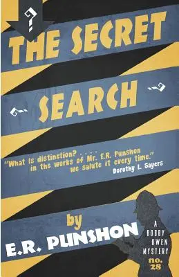 La búsqueda secreta: Un misterio de Bobby Owen - The Secret Search: A Bobby Owen Mystery