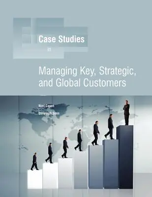 Gestión de clientes clave, estratégicos y globales - Managing Key, Strategic, Global Customers