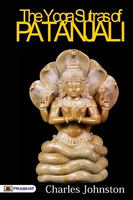 Los Yoga Sutras de Patanjali - The Yoga Sutras of Patanjali