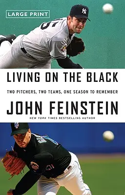 Vivir de negro: Dos lanzadores, dos equipos, una temporada para recordar - Living on the Black: Two Pitchers, Two Teams, One Season to Remember