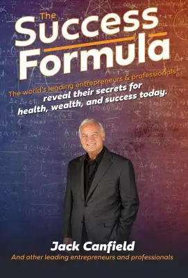 La Fórmula del Éxito - The Success Formula