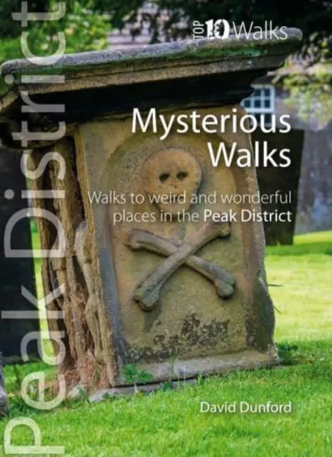 Los 10 paseos más misteriosos del Peak District - Paseos extraños y maravillosos por los Picos - Top 10 Mysterious Walks in the Peak District - Weird and Wonderful Walks in the Peaks