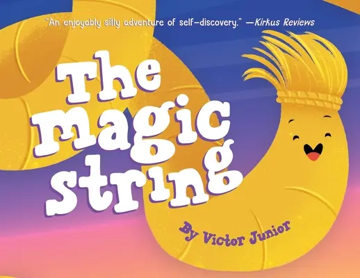 El Hilo Mágico - The Magic String