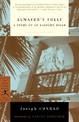 La locura de Almayer: Historia de un río oriental - Almayer's Folly: A Story of an Eastern River