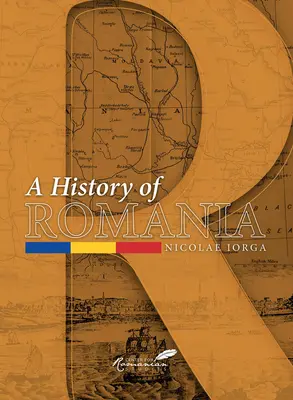 Historia de Rumanía: Tierra, gente, civilización - A History of Romania: Land, People, Civilization