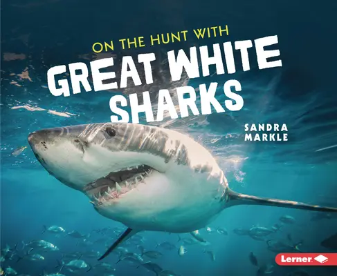 A la caza del gran tiburón blanco - On the Hunt with Great White Sharks