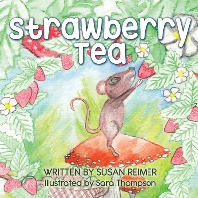 Té de fresa - Strawberry Tea