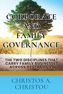 Gobierno corporativo y familiar - Corporate And Family Governance