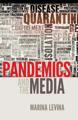 Pandemias y medios de comunicación - Pandemics and the Media