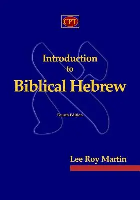 Introducción al hebreo bíblico - Introduction to Biblical Hebrew