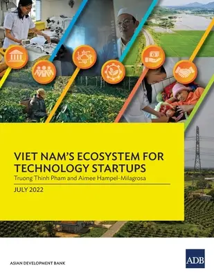 Ecosistema vietnamita para las nuevas empresas tecnológicas - Viet Nam's Ecosystem for Technology Startups