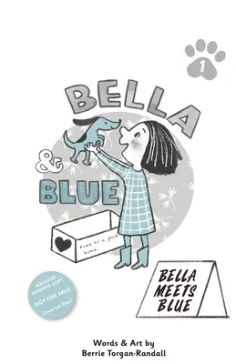 Bella y Azul: Bella conoce a Blue - Bella & Blue: Bella Meets Blue