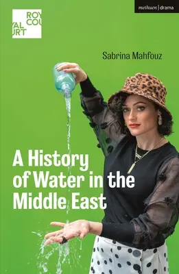 Historia del agua en Oriente Próximo - A History of Water in the Middle East