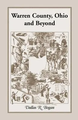 Condado de Warren, Ohio y más allá - Warren County, Ohio and Beyond