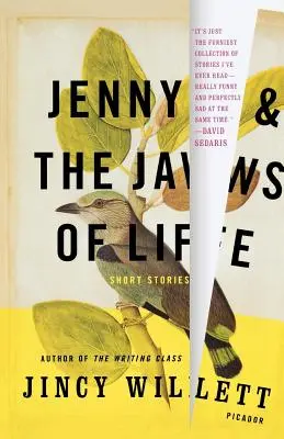 Jenny y las fauces de la vida: Cuentos - Jenny and the Jaws of Life: Short Stories