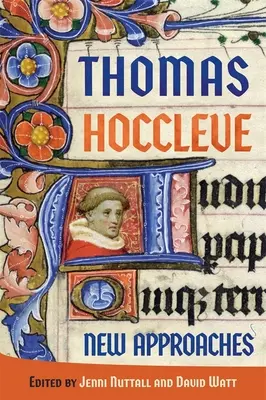 Thomas Hoccleve: Nuevos enfoques - Thomas Hoccleve: New Approaches