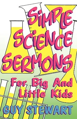 Sermones de Ciencia Sencilla - Simple Science Sermons