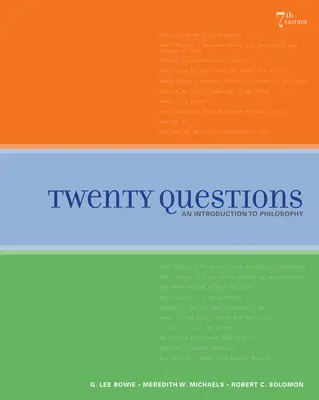 Veinte preguntas: Introducción a la filosofía - Twenty Questions: An Introduction to Philosophy