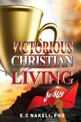 Vida cristiana victoriosa - Victorious Christian Living