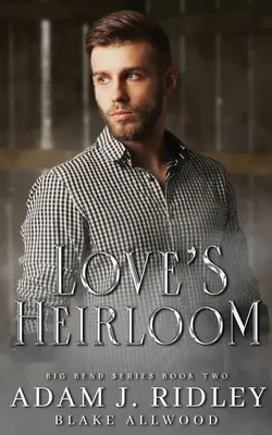 Herencia de amor - Love's Heirloom