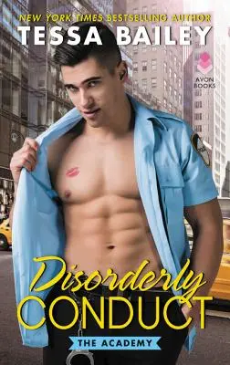 Conducta desordenada: La Academia - Disorderly Conduct: The Academy