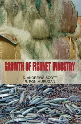 Crecimiento de la industria de la red de pesca - Growth of Fishnet Industry