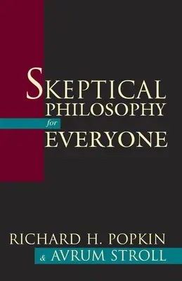 Filosofía escéptica para todos - Skeptical Philosophy for Everyone