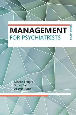 Gestión para psiquiatras - Management for Psychiatrists