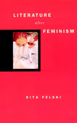 Literatura después del feminismo - Literature After Feminism