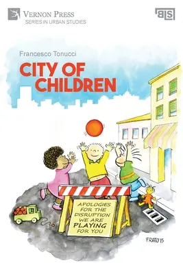 Ciudad de los niños - City of Children