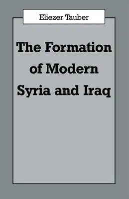 La formación del Irak y la Siria modernos - The Formation of Modern Iraq and Syria