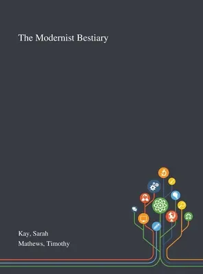 El bestiario modernista - The Modernist Bestiary