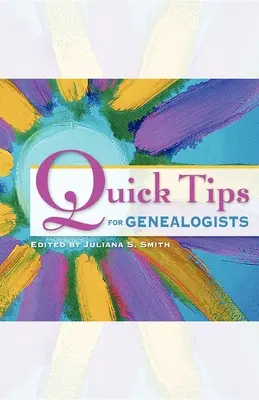 Consejos rápidos para genealogistas - Quick Tips for Genealogists