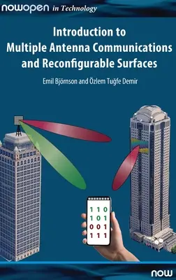 Introducción a las comunicaciones de antenas múltiples y superficies reconfigurables - Introduction to Multiple Antenna Communications and Reconfigurable Surfaces