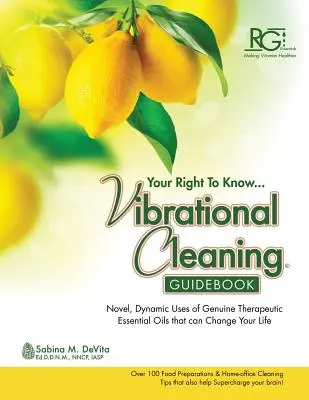 Guía de Limpieza Vibracional - Vibrational Cleaning Guide