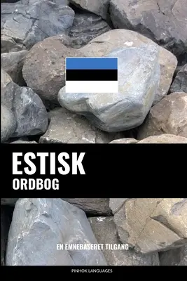 Estisk ordbog: En emnebaseret tilgang