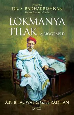 Lokmanya Tilak: biografía - Lokmanya Tilak: A Biography