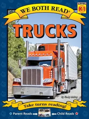 Los dos leemos: Trucks - We Both Read: Trucks
