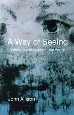 Una forma de ver - A Way of Seeing