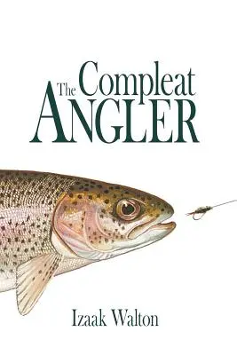 El pescador completo - The Compleat Angler