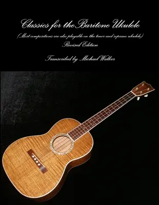 Clásicos para Ukelele Barítono - Classics for the Baritone Ukulele