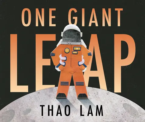 Un salto de gigante - One Giant Leap